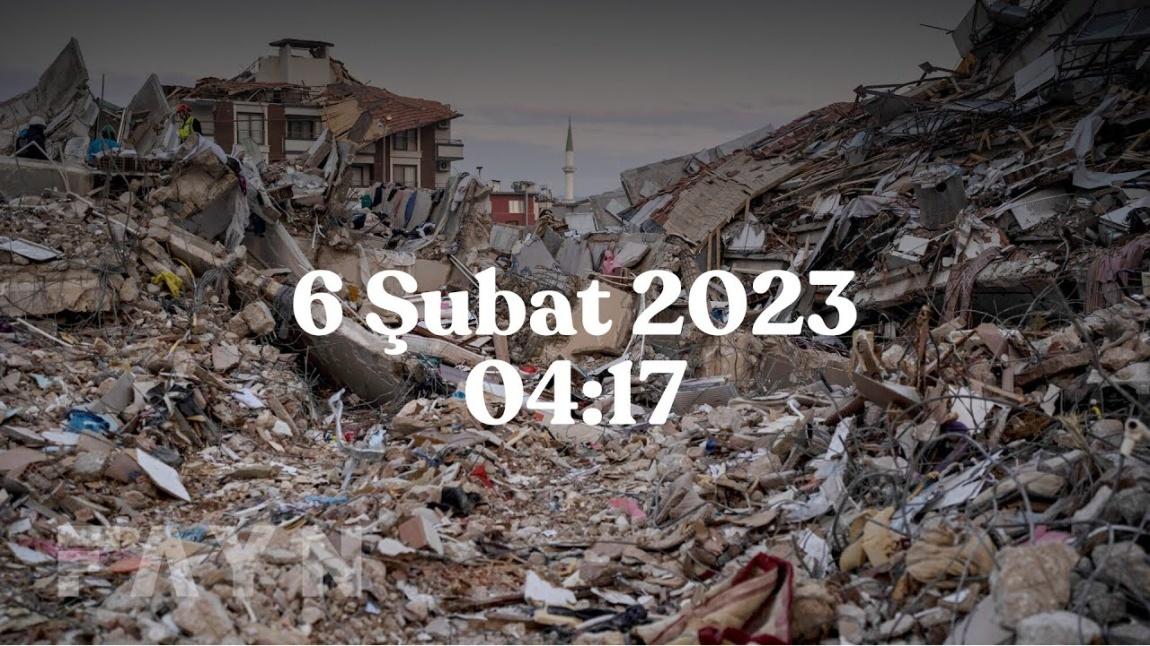 6 Şubat 2023 Depremi Anma Programı